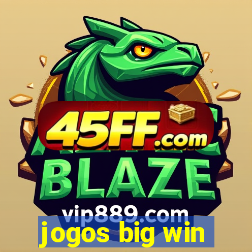 jogos big win